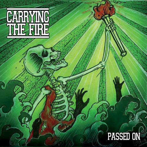 Carrying The Fire "Passed On" 7"