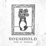 Household "With or Without" CD