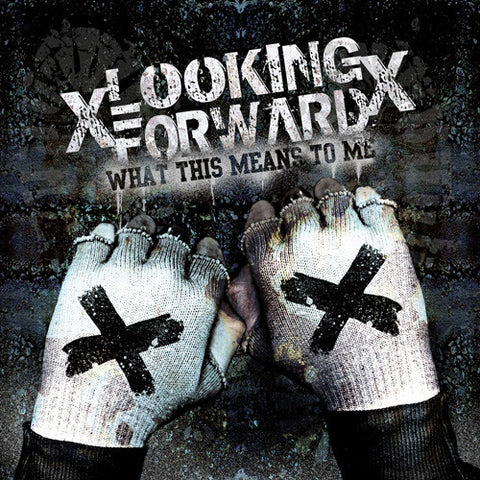 xLooking Forwardx "What This Means To Me" CD/DVD