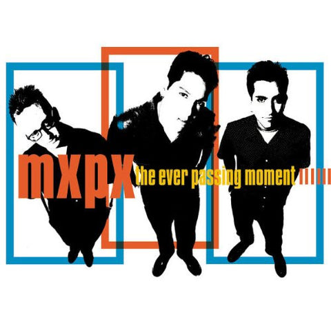 MxPx "The Ever Passing Moment" CD