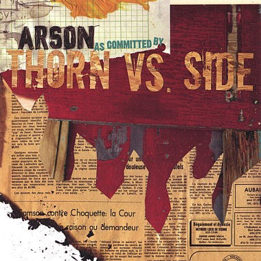 Thorn vs. Side "Arson" CD
