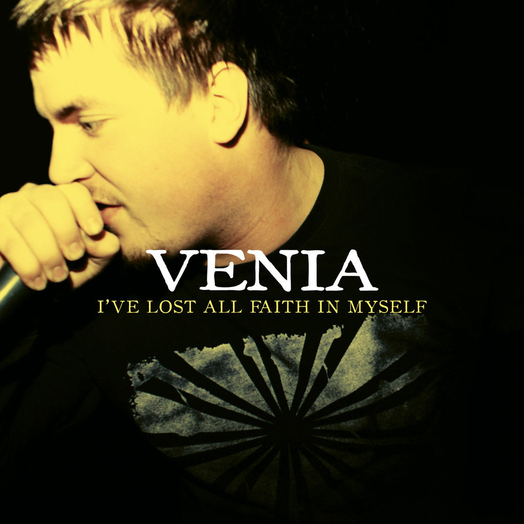 Venia "I've Lost All Faith In Myself" 7"