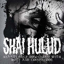 Shai Hulud "Hearts Once Nourished..." CD