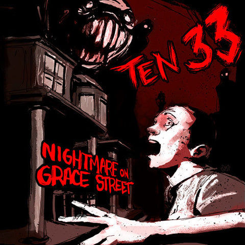 Ten 33 "Nightmare on Grace Street" CD